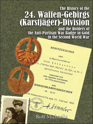 cover image of The History of the 24. Waffen-Gebirgs (Karstjäger)-Division
